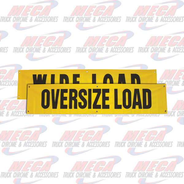VINYL BANNER OVERSIDE & WIDE LOAD 18" X 84"