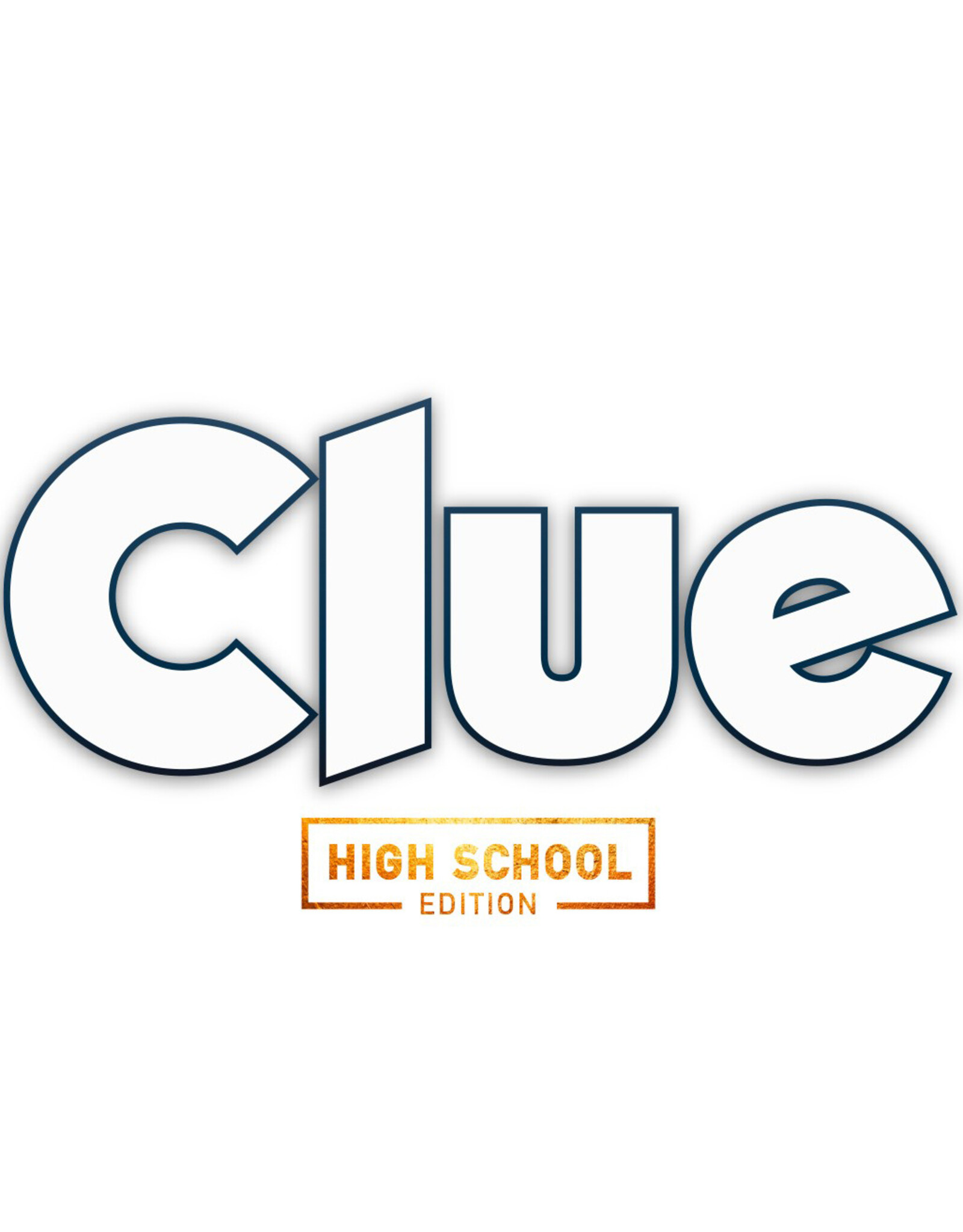 CLUE-(HIGH SCHOOL EDITION)NOV. 6,7and 8. RECEIPT IS YOUR TICKET 7pm