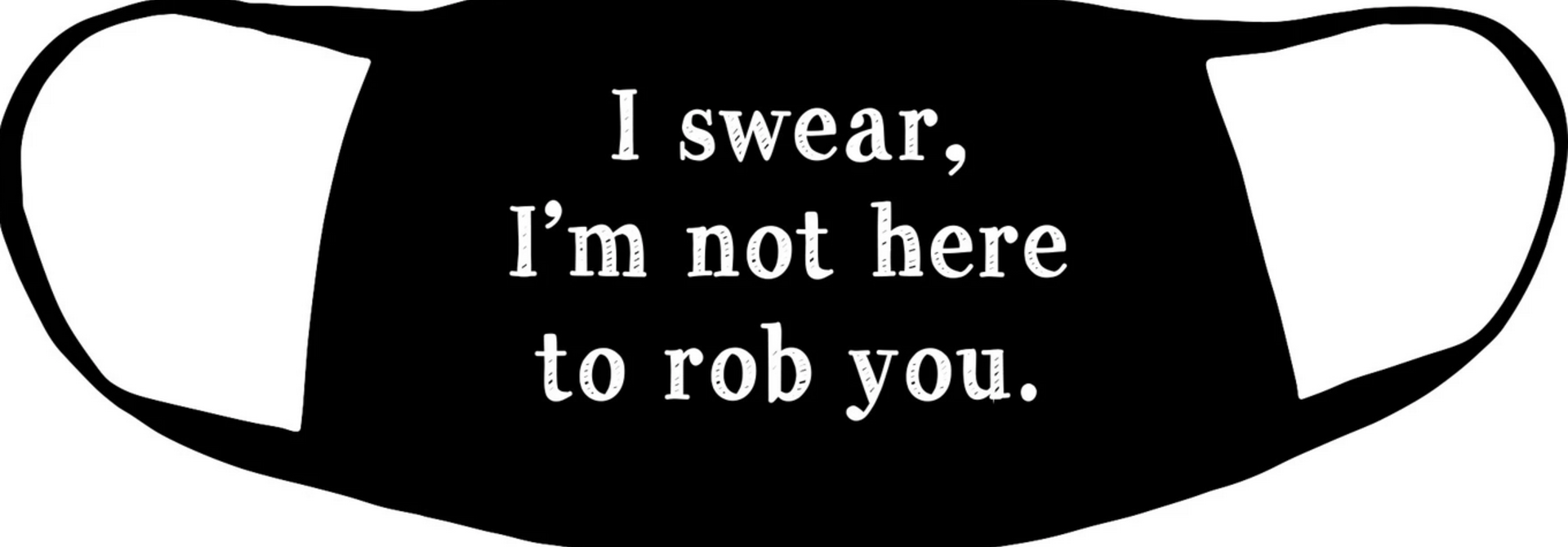 Mask Rob You with strap