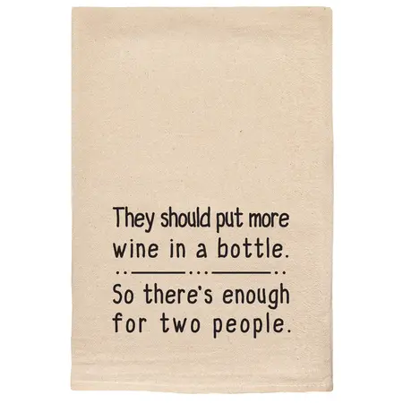 ellem Tea Towel Put More Wine In a Bottle 37