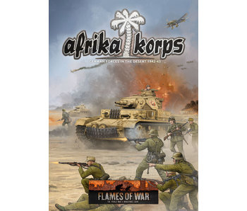 Flames of War Afrika Korps German Forces in The Desert 1942-1943 Book