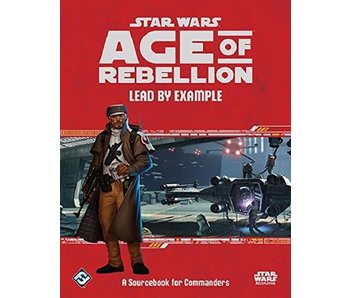Age of Rebellion - Lead By Example