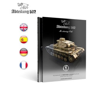Abteilung 502 Mastering Oils 1, Oil Painting Techniques on AFVs English Book