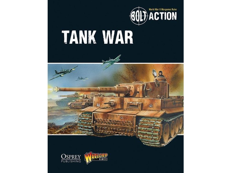 Warlord Games Bolt Action Tank War (Français)