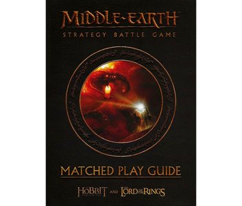 Middle-Earth Strategy Battle Game - Matched Play Guide