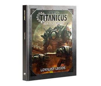 Adeptus Titanicus - Loyalist Legios (English)