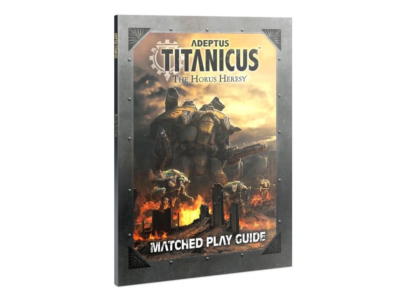 Games Workshop Adeptus Titanicus - Matched Play Guide