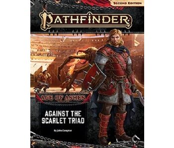 Pathfinder 2E Age Of Ashes 5 - Against The Scarlet Triad