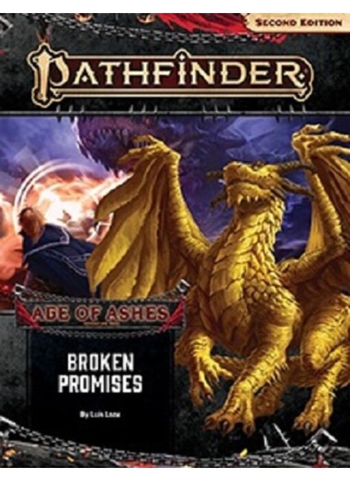 Pathfinder 2E Age Of Ashes 6 - Broken Promises