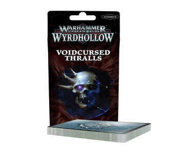 Warhammer Underworlds - Voidcursed Thralls (French)