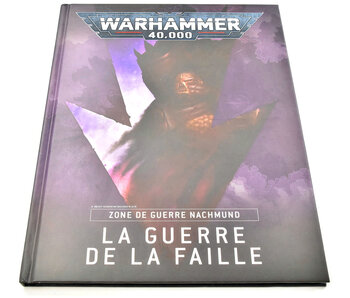 WARHAMMER Warhammer 40K Zone De Guerre Nachmund La Guerre De La Faille FR