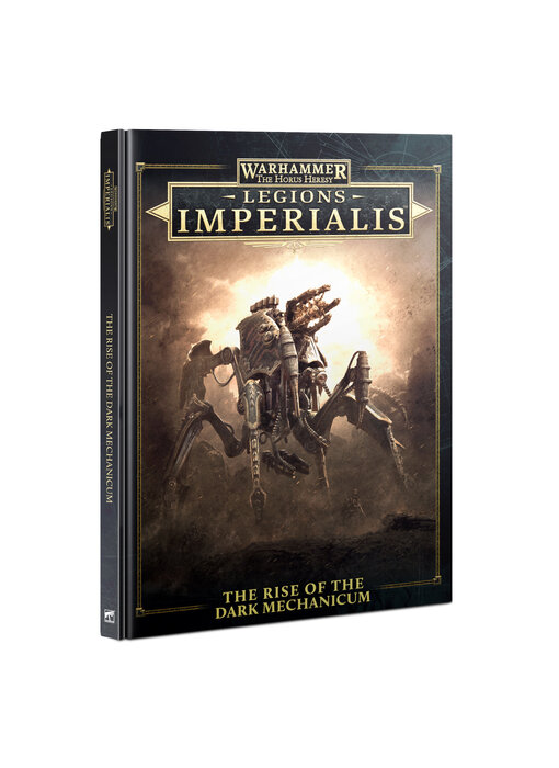 Legions Imperialis The Rise Of The Dark Mechanicum