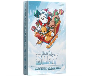 Here to Slay - Cador & Cadeaux (French)