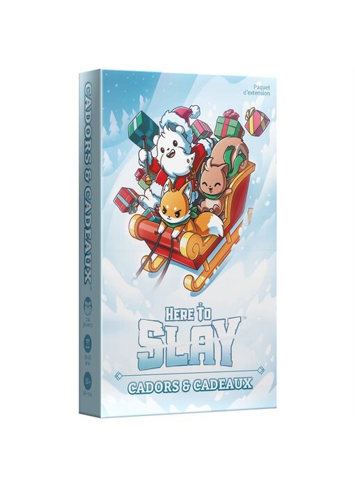 Here to Slay - Cador & Cadeaux (French)