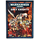 GREY KNIGHTS Codex USED OK Condition