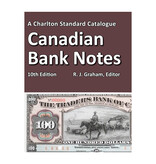 Lighthouse Charlton Standard Catalogue Canadian Bank Notes 10Th Edition