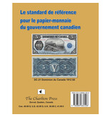 Lighthouse Catalogue Charlton Standard Papier-Monnaie GoUV. Canadien 36E Edition 2025 (FR)