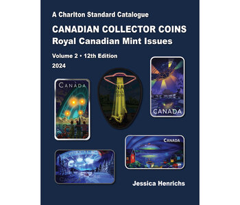 Canadian Collectors Coins Rcm Issues Vol. 2 2024 - 10Th Edition (EN)