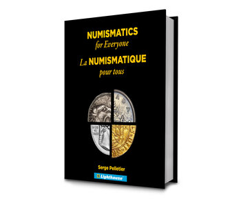 Numismatics For Everyone By Serge Pelletier