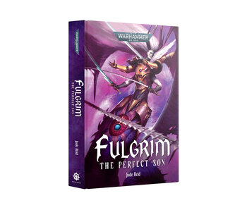 Fulgrim The Perfect Son (HB)