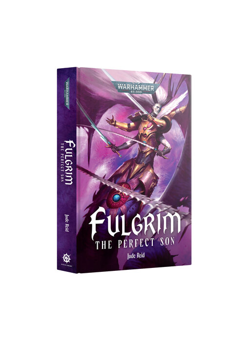Fulgrim The Perfect Son (HB)