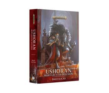Ushoran Mortarch Of Delusion (HB)