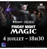 FNM Final Fantasy Booster Draft - Friday July 4