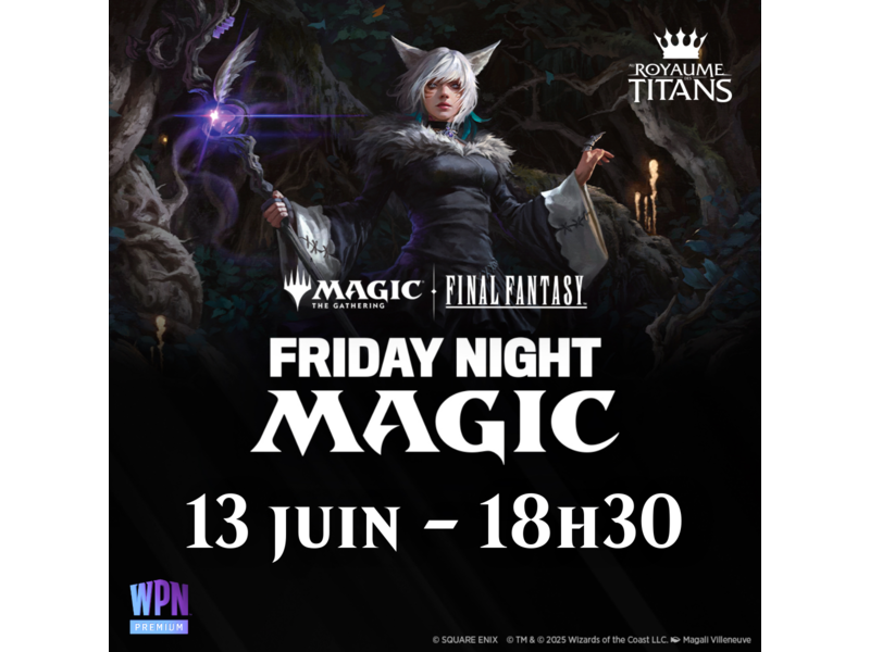 FNM Final Fantasy Booster Draft - Friday June 13