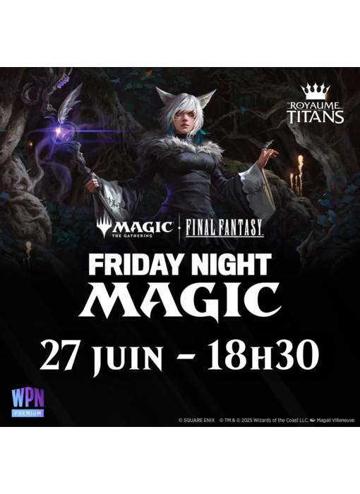 FNM Final Fantasy Booster Draft - Friday June 27