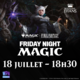 FNM Final Fantasy Booster Draft - Vendredi 18 juillet