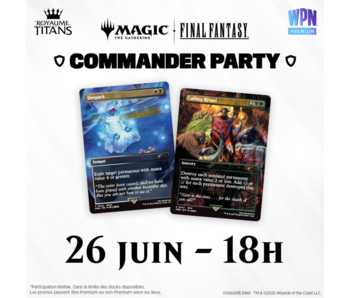 Commander Party Final Fantasy - 26 juin 18h
