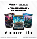 MTG Final Fantasy Store Championship - 6 juillet 11h