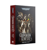 Games Workshop Dominion Genesis (PB) (PRE ORDER) (Release June 28)