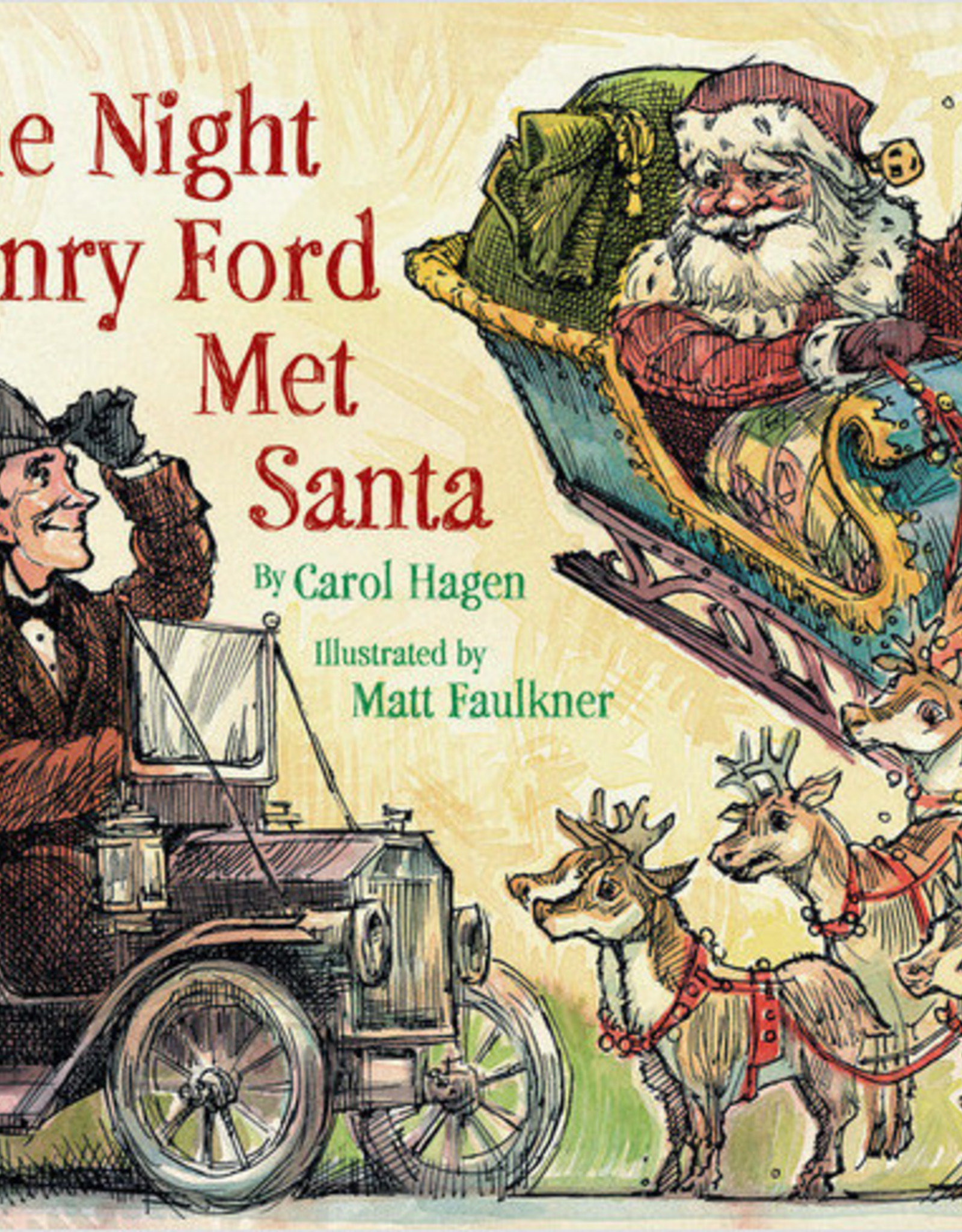 Sleeping Bear The Night Henry Ford Met Santa
