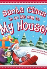 Sourcebooks Santa Claus Is on His Way to My House