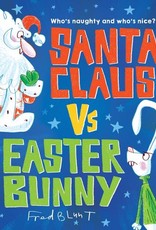 Sourcebooks Santa Claus vs. the Easter Bunny