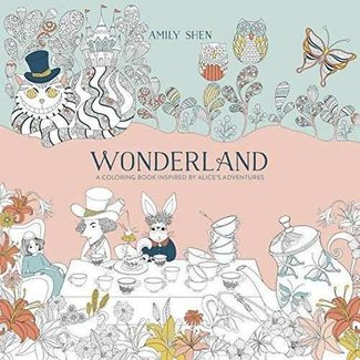 Amily Shen Wonderland: A Coloring Book Inspired by Alice's Adventures