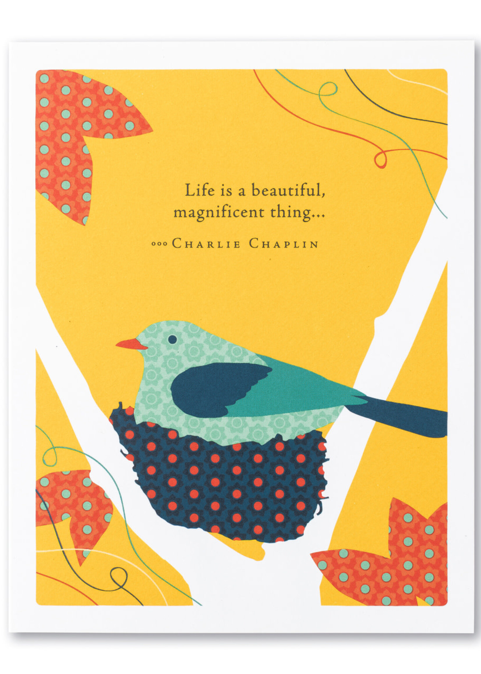 Life is a beautiful, magnificient thing