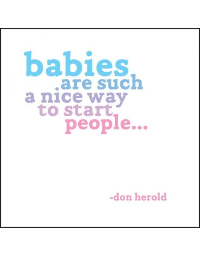 Quotable Cards Babies Are Such