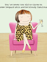 You’re Never Too Old... Leopard Skin