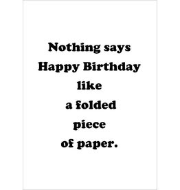 Retrospect Nothing Says Happy Birthday