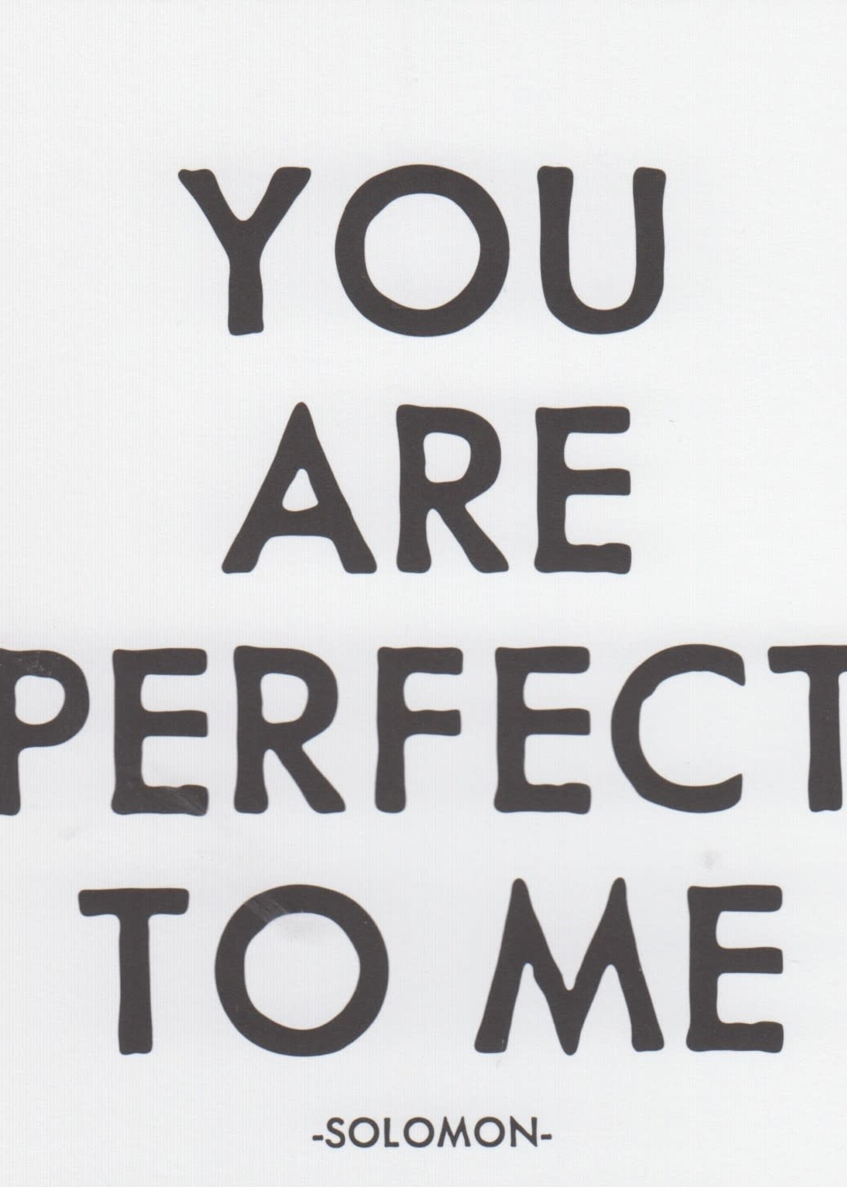Quotable Cards You Are Perfect
