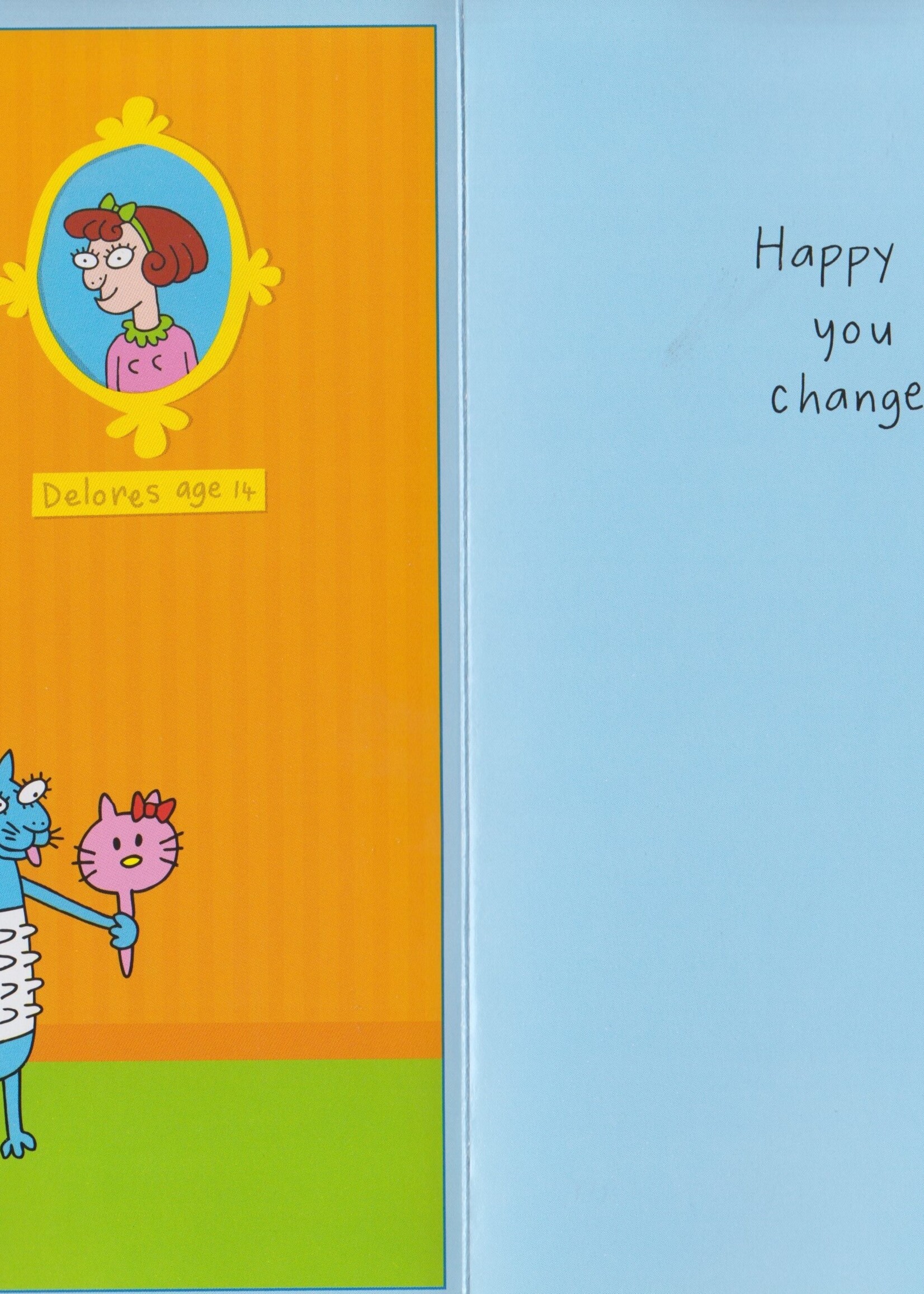 Delores Has Been Wearing