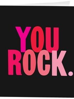 Quotable Cards You Rock