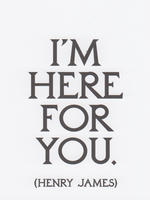 I'm here for you