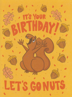Its Your Birthday! Lets go Nuts