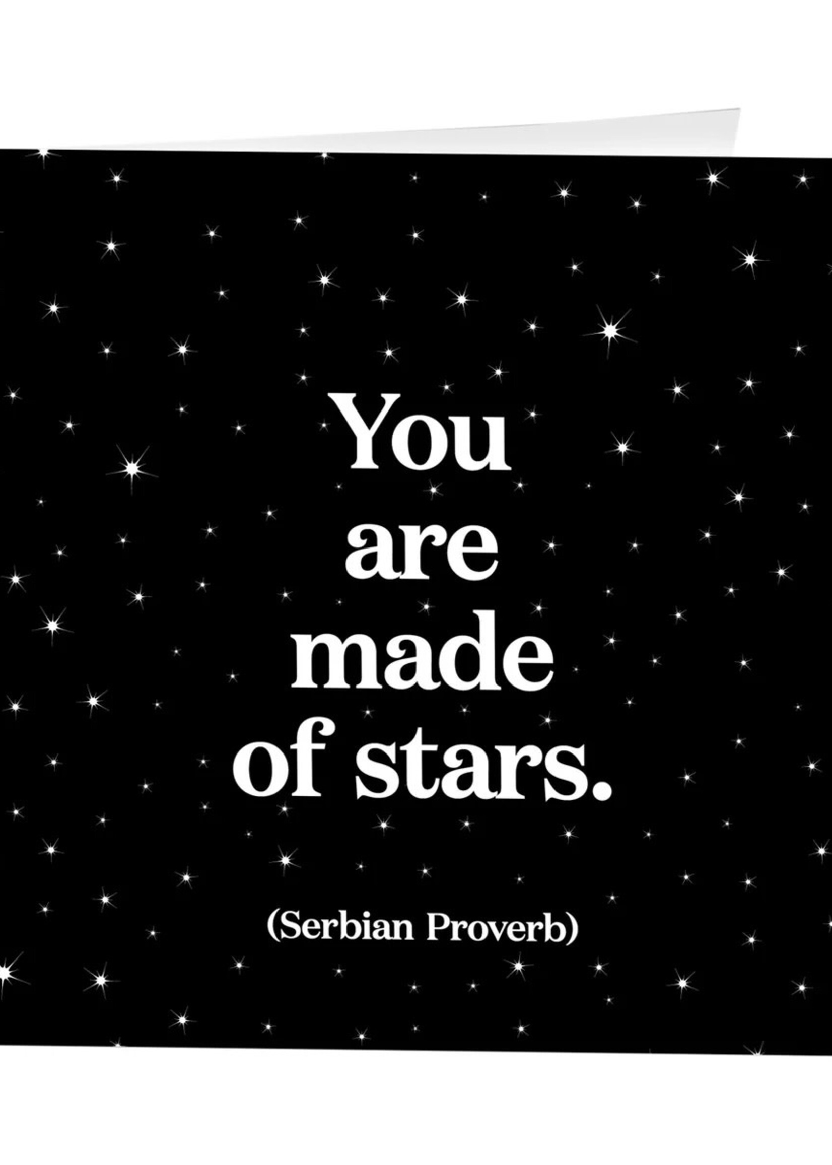 Quotable Cards You Are Made of Stars