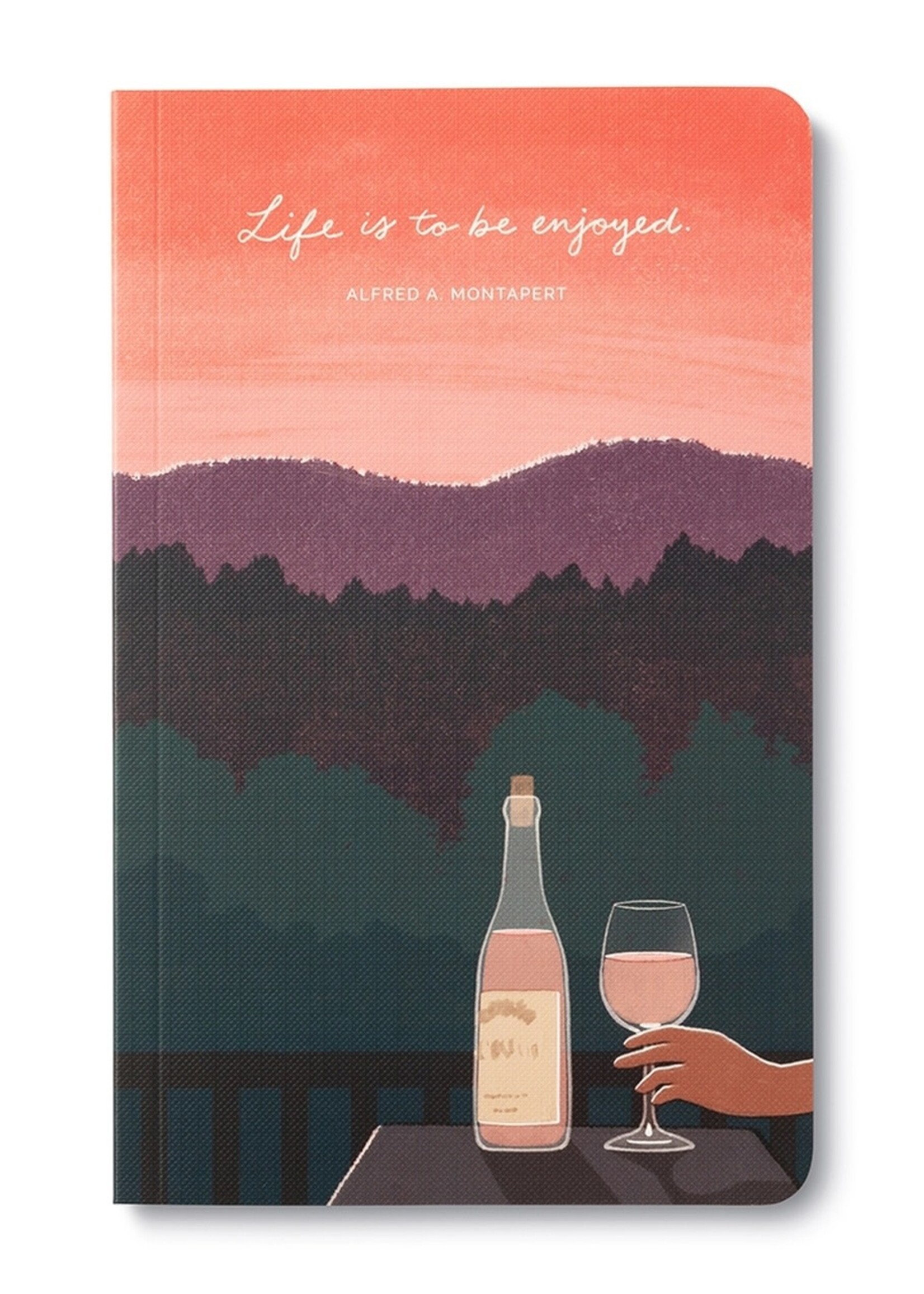 Compendium Journal ~ Life is to Be Enjoyed