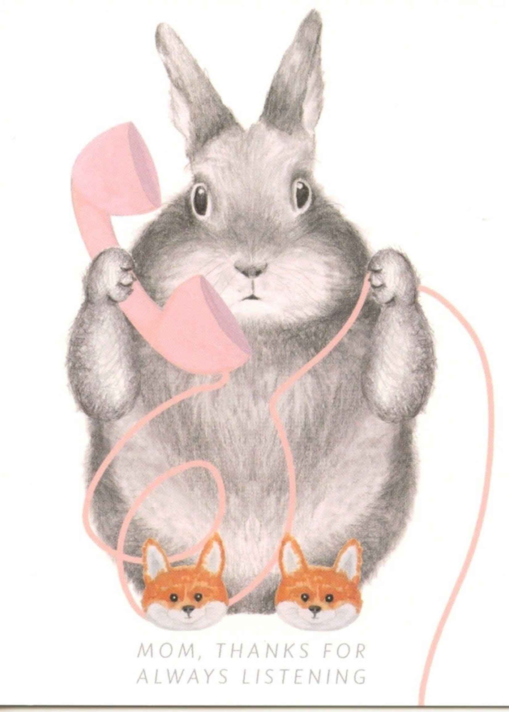 Mom, Thanks For Always Listening