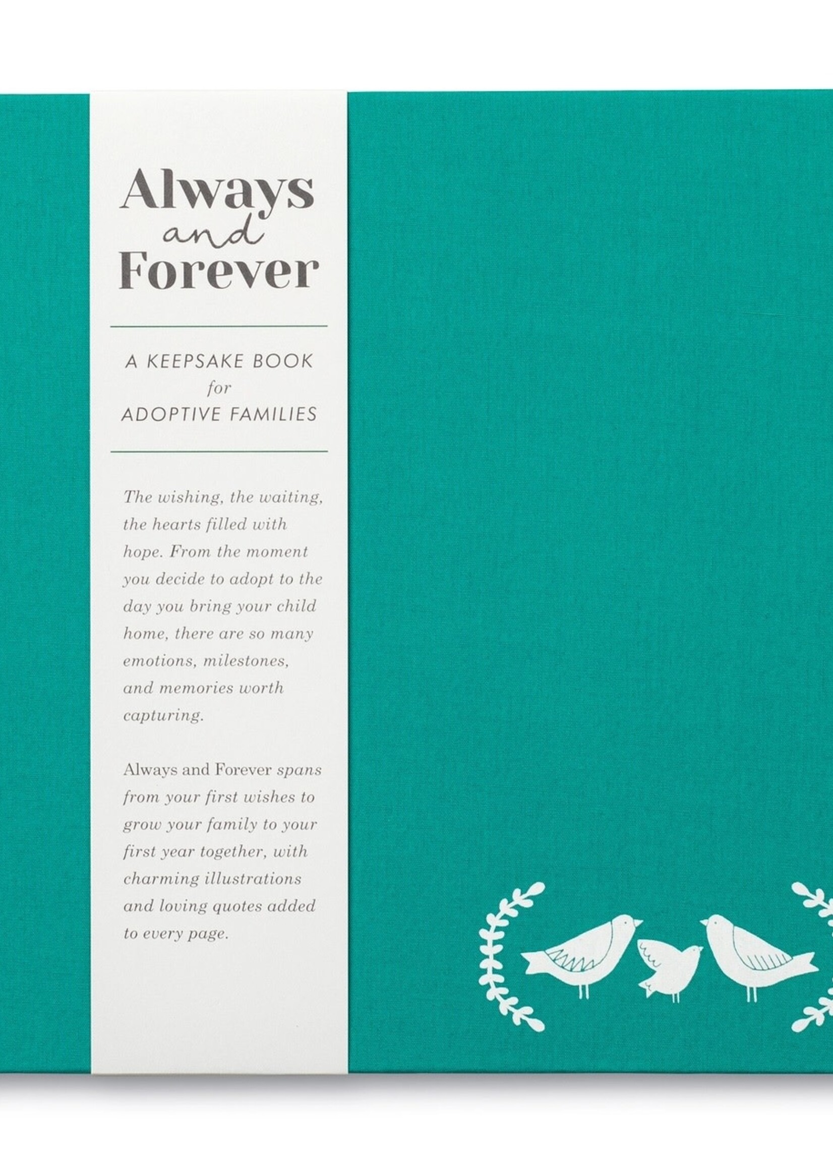 Compendium Always and Forever ~ A Keepsake Book for Adoptive Families